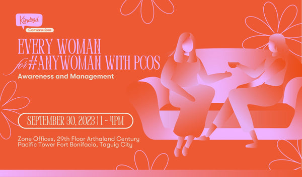 Kindred Conversations: #AnyWoman for Every Woman: PCOS Awareness and Management